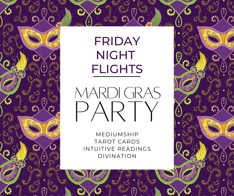 Friday Night Flights~ Mardi Gras