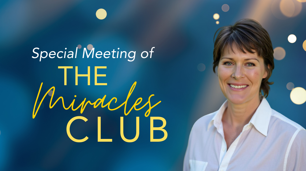 Special Miracles Club Meeting