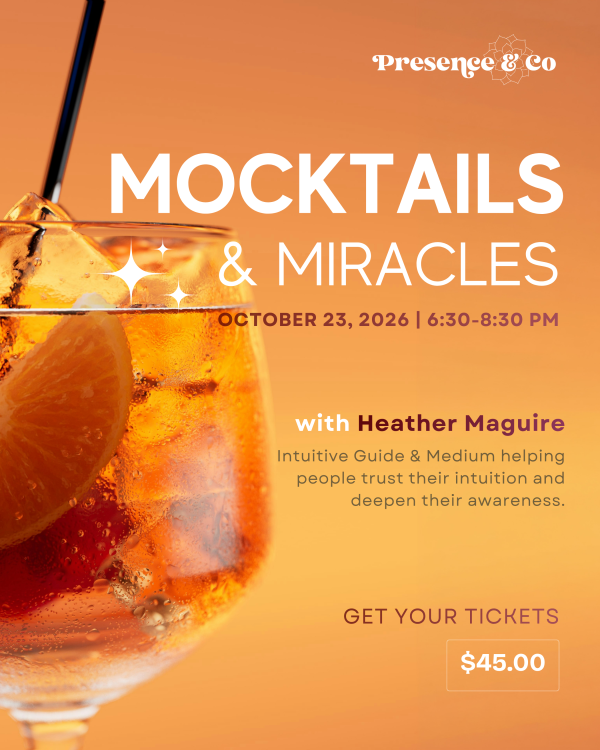 Mocktails & Miracles: Feed Your Spiritual Curiosity